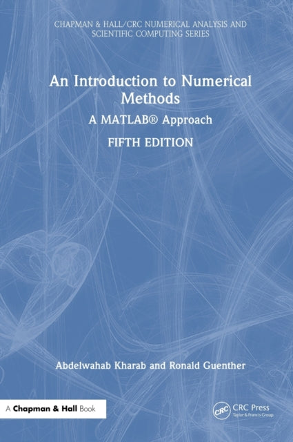 An Introduction to Numerical Methods: A MATLAB (R) Approach