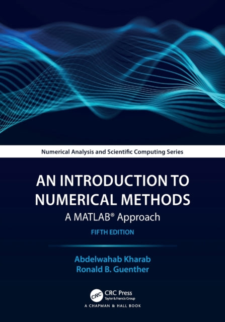 An Introduction to Numerical Methods: A MATLAB (R) Approach