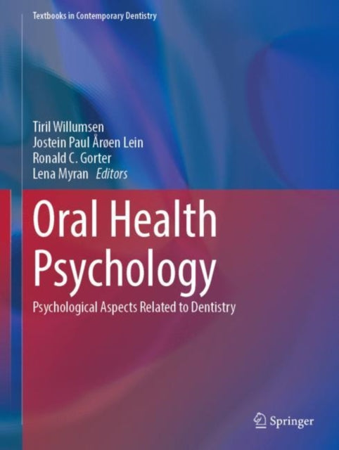 Oral Health Psychology: Psychological Aspects Related to Dentistry