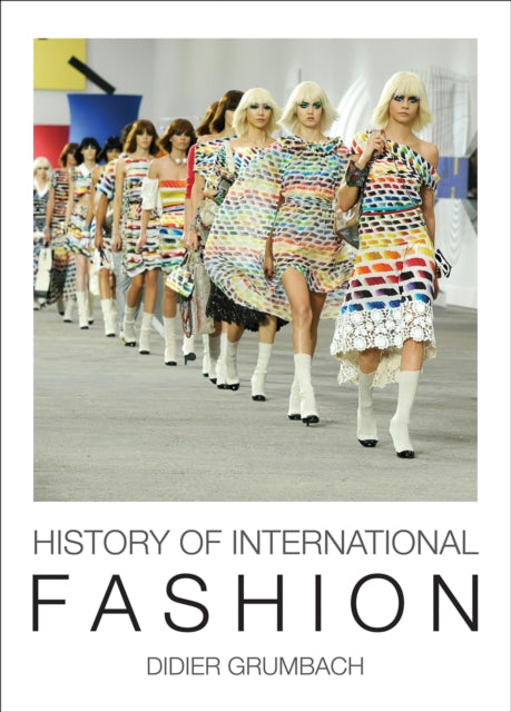 A Cultural History of Western Fashion: From Haute Couture to