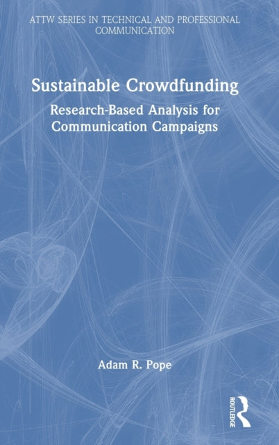 Sustainable Crowdfunding: Research-Based Analysis for Communication Campaigns