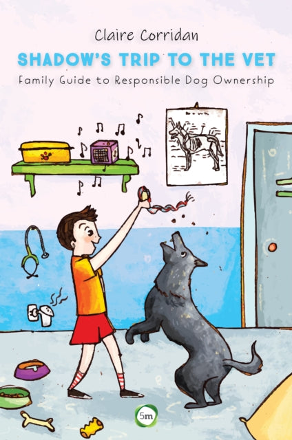 Shadow's Trip to the Vet: Family Guide to Responsible Dog Ownership