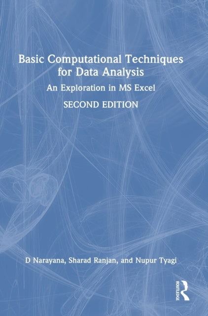 Basic Computational Techniques for Data Analysis: An Exploration in MS Excel