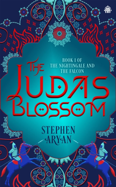 The Judas Blossom: Book I of The Nightingale and the Falcon