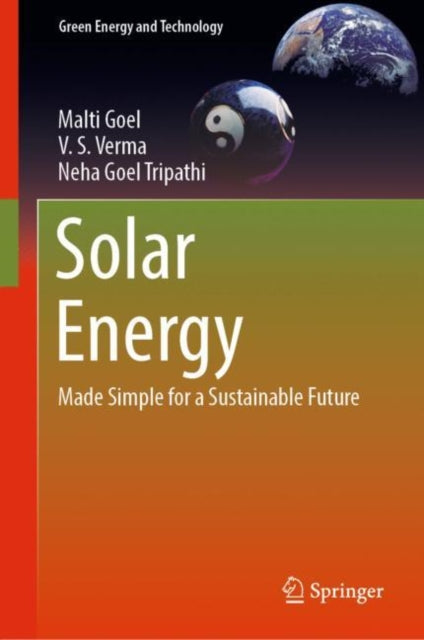 Solar Energy: Made Simple for a Sustainable Future