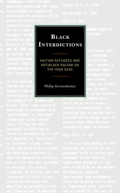 Black Interdictions: Haitian Refugees and Antiblack Racism on the High Seas