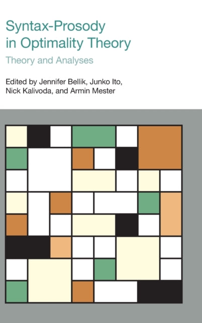 Syntax-Prosody in Optimality Theory: Theory and Analyses