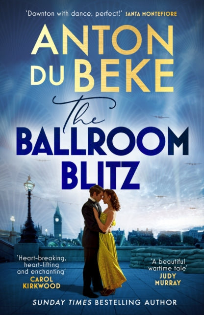 The Ballroom Blitz: The escapist and romantic new novel from the nation's favourite entertainer