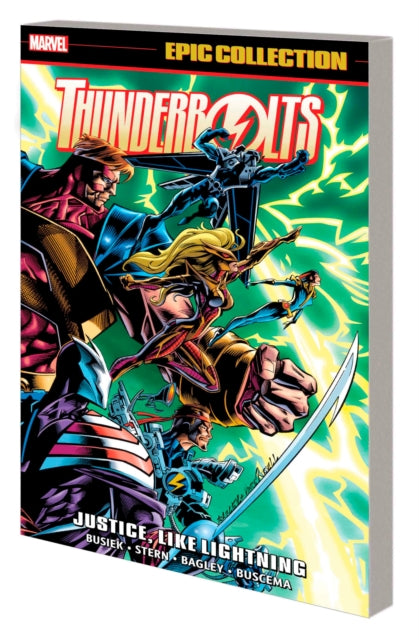 Thunderbolts Epic Collection: Justice, Like Lightning