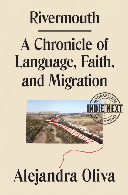 Rivermouth: An Interpreter's Testimony