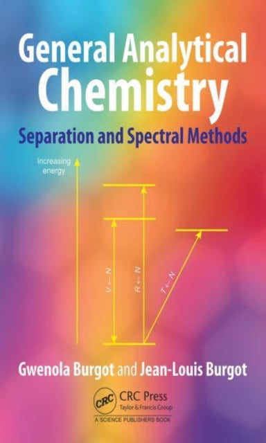 General Analytical Chemistry: Separation and Spectral Methods