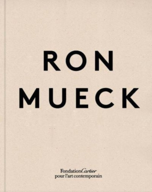 Ron Mueck