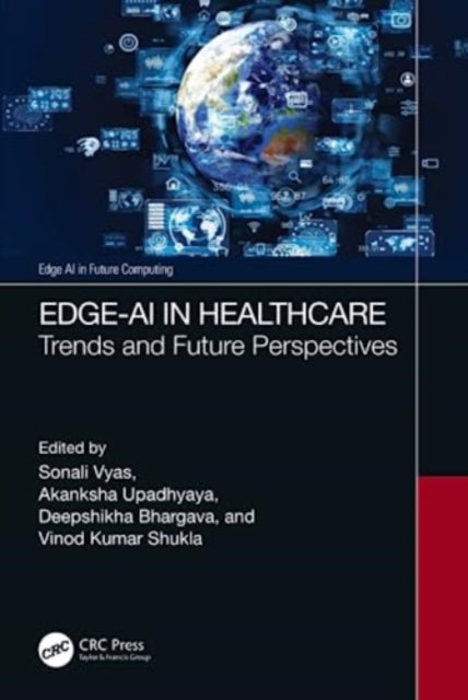 Edge-AI in Healthcare: Trends and Future Perspective