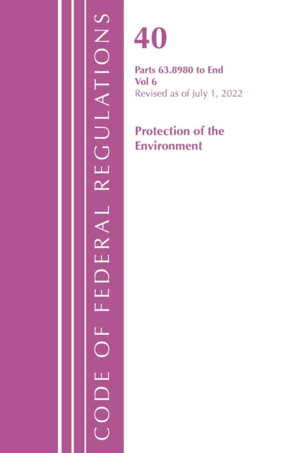 Code of Federal Regulations, Title 40 Protection of the Environment 63.8980-End, Revised as of July 1, 2022