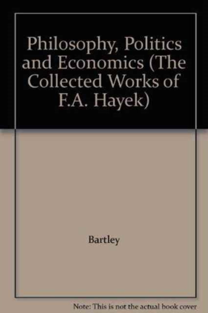 Philosophy, Politics and Economics
