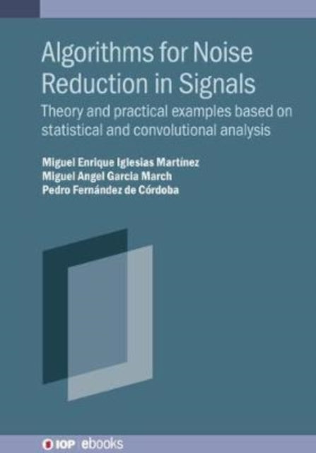 Algorithms for Noise Reduction in Signals: Theory and practical examples based on statistical and convolutional analysis