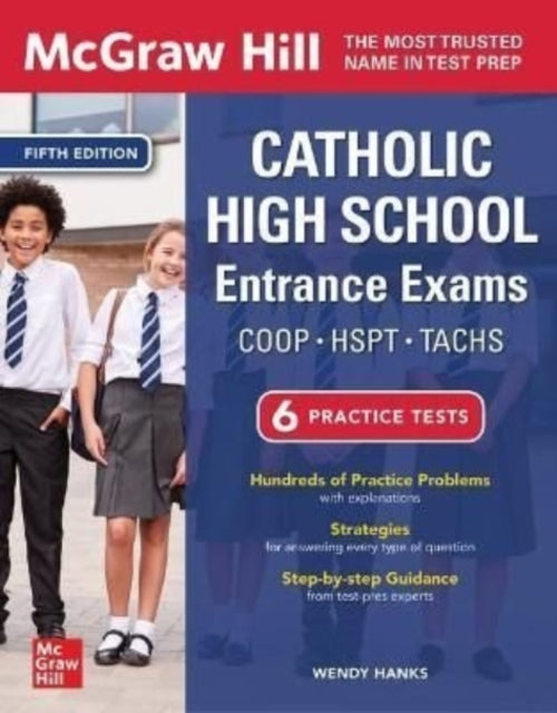 McGraw Hill Catholic High School Entrance Exams, Fifth Edition