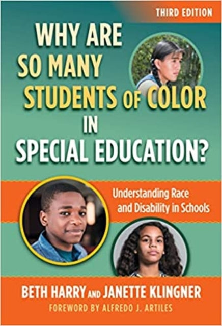Why Are So Many Students of Color in Special Education?: Understanding Race and Disability in Schools