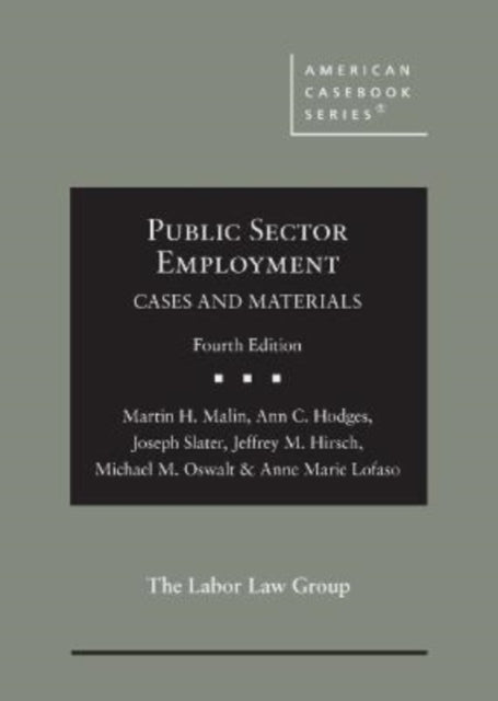 Public Sector Employment: Cases and Materials