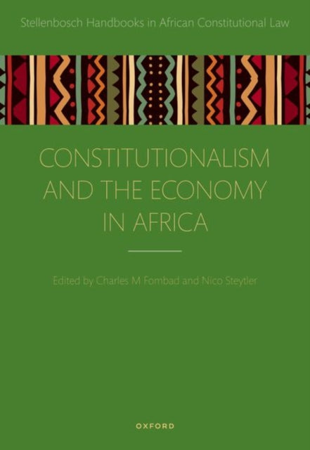Constitutionalism and the Economy in Africa