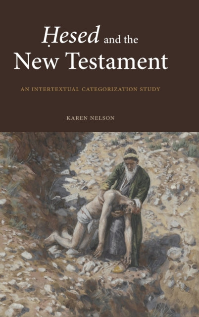 Hesed and the New Testament: An Intertextual Categorization Study