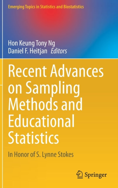 Recent Advances on Sampling Methods and Educational Statistics: In Honor of S. Lynne Stokes