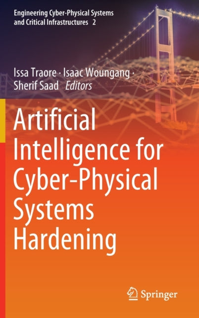 Artificial Intelligence for Cyber-Physical Systems Hardening