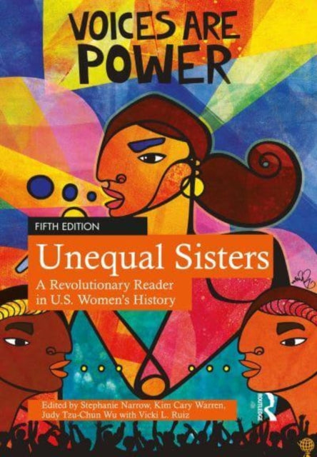 Unequal Sisters: A Revolutionary Reader in U.S. Women's History