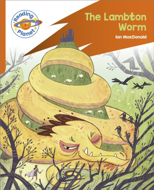 Reading Planet: Rocket Phonics - Target Practice - The Lambton Worm - Orange