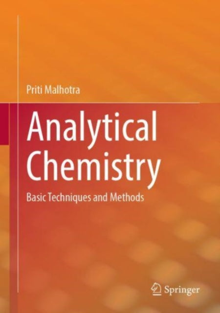 Analytical Chemistry: Basic Techniques and Methods
