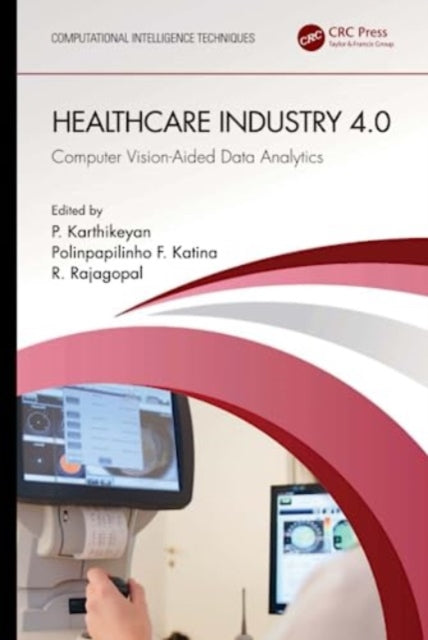 Healthcare Industry 4.0: Computer Vision-Aided Data Analytics