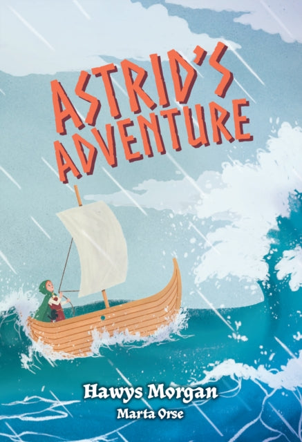 Astrid's Adventure: Fluency 10