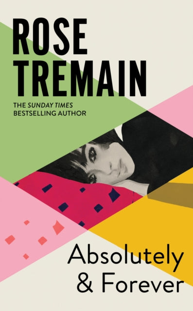 Absolutely and Forever: An electrifying new novel for fans of Maggie O'Farrell