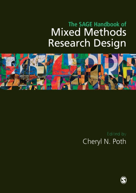 The Sage Handbook of Mixed Methods Research Design