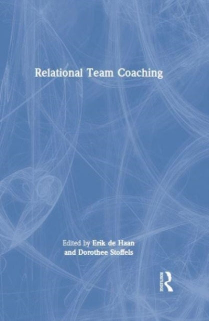 Relational Team Coaching