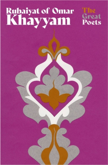 Rubaiyat of Omar Khayyam: The best-loved, bestselling poem ever published
