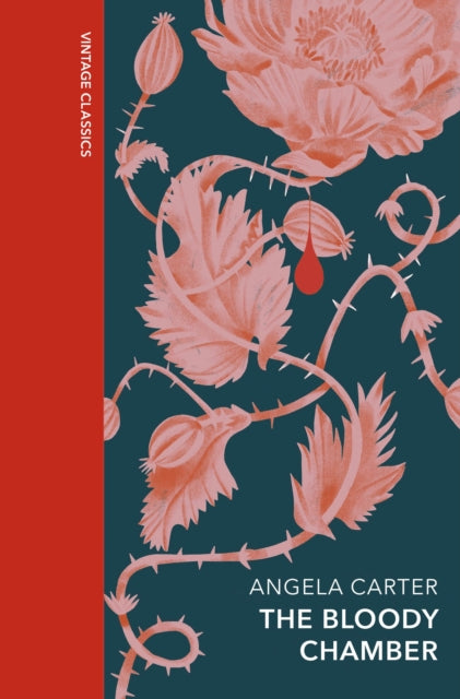 The Bloody Chamber and Other Stories: A special gift edition
