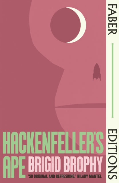 Hackenfeller's Ape (Faber Editions): Introduced by Sarah Hall