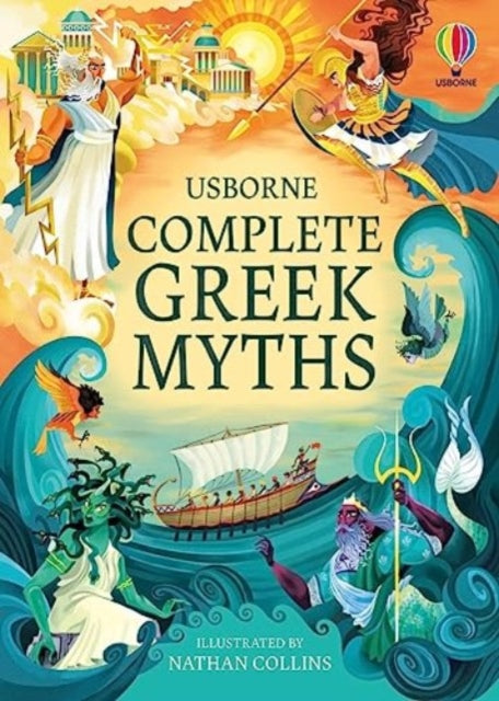 Complete Greek Myths: An Illustrated Book of Greek Myths