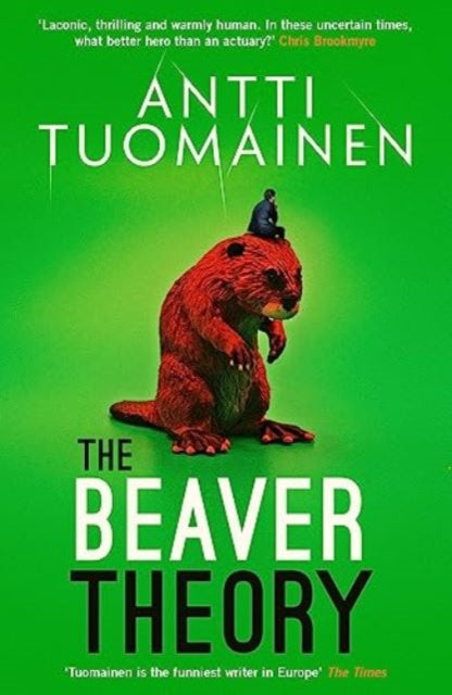 The Beaver Theory: The triumphant finale to the bestselling Rabbit Factor Trilogy - 'The comic thriller of the year' (Sunday Times)