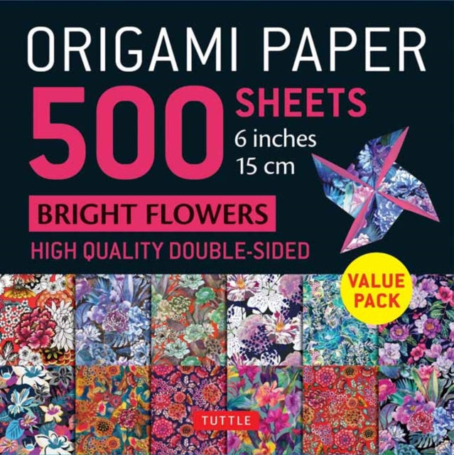 Origami Paper 500 sheets Bright Flowers 6" (15 cm): Double-Sided Origami Sheets with 12 Different Designs (Instructions for 5 Projects Included)