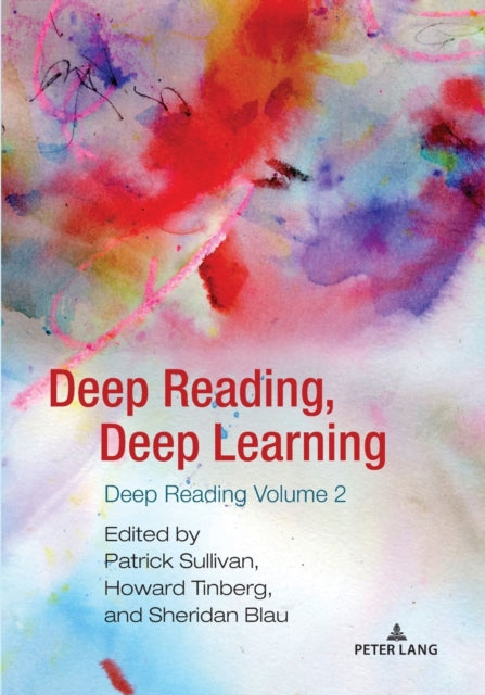 Deep Reading, Deep Learning: Deep Reading Volume 2