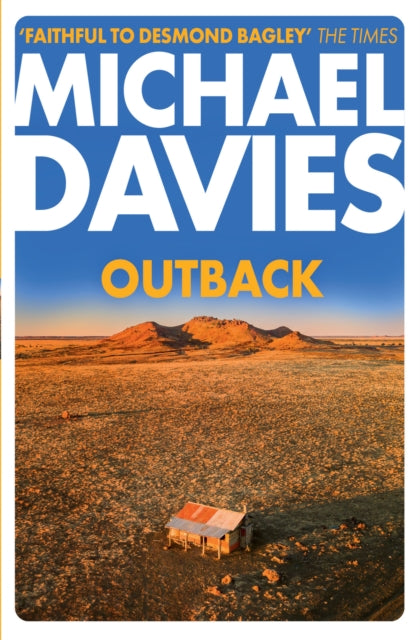 Outback: The Desmond Bagley Centenary Thriller
