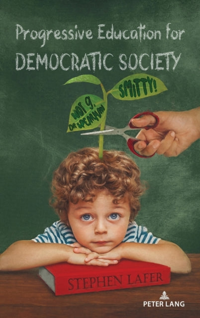 Progressive Education for Democratic Society: Smitty! Not g, Dr. Spearman