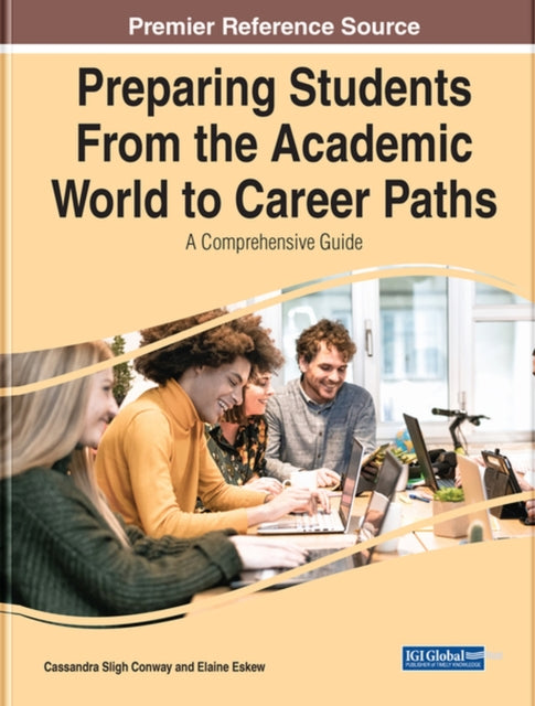 Preparing Students From the Academic World to Career Paths: A Comprehensive Guide