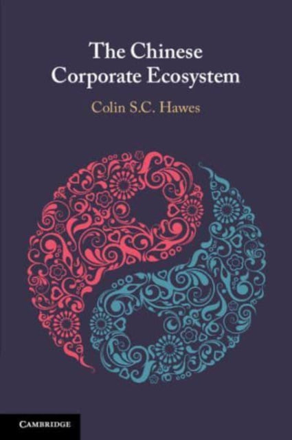 The Chinese Corporate Ecosystem