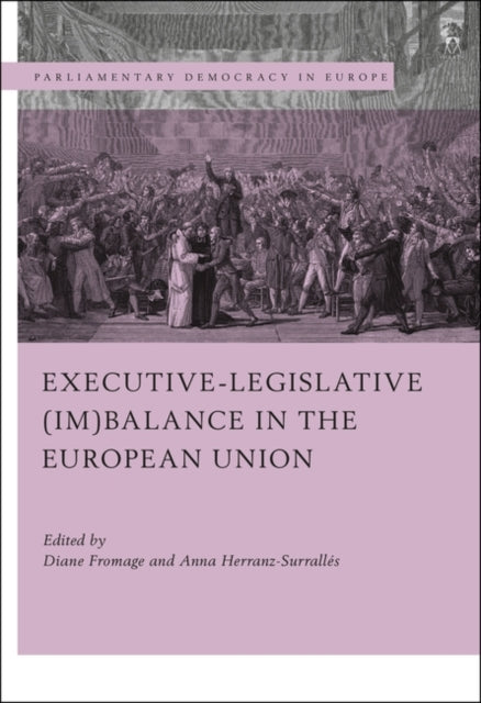Executive-legislative (Im)balance in the European Union