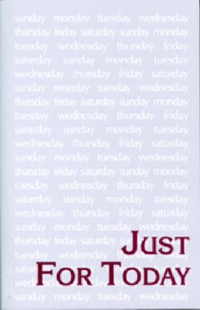 Just For Today