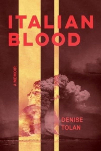 Italian Blood: A Memoir