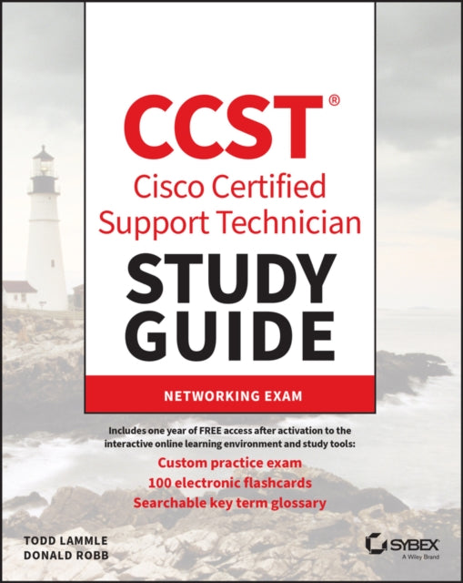 CCST Cisco Certified Support Technician Study Guide: Networking Exam